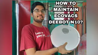 How to Maintain Ecovacs Deebot N10?