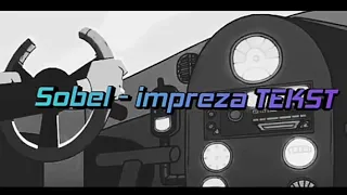 Sobel - impreza TEKST (Wideo)