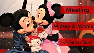 Meeting Minnie & Mickey For the First Time!