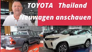 Thailand Ausgewandert. Toyota Pickup und SUV Neuwagen. Auch mit  Hata Hata Hata???😁👍 Fortuner, Hilux