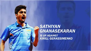 Sathiyan Gnanasekaran conquers Kirill Gerassimenko in a high octane match.