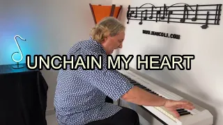 Unchain My Heart - Joe Cocker's version | MauColi (Original Piano Arrangement)