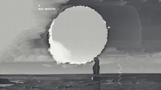 Night Verses "No Moon"