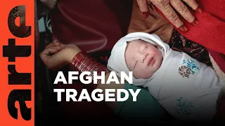 Afghanistan: Babies as Targets I ARTE.tv Documentary