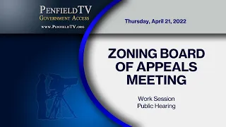 2022: April 21 | Zoning Board of Appeals Meeting