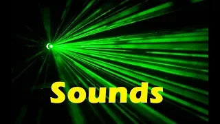 Laser Beam Sound Effects All Sounds