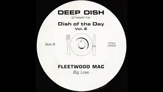 Fleetwood Mac - Big Love (Deep Dish Remix) (Promo 2006)