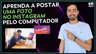 COMO POSTAR UMA FOTO NO INSTAGRAM PELO COMPUTADOR