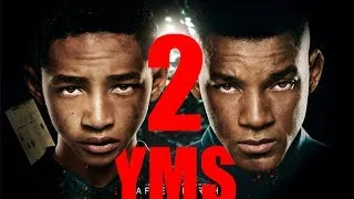 YMS: After Earth (Part 2)