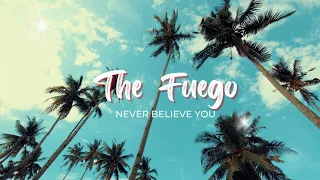 Mavado - Never Believe You (The Fuego Remix)