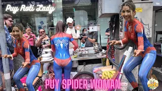 Puy Roti Lady comes in Spider Woman look. - Thai Street Food