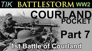 The 1st Battle of the Courland Pocket 1944 | BATTLESTORM WW2 History Documentary 7