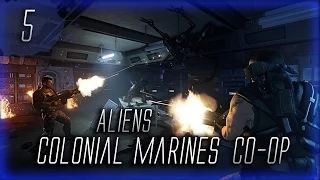 Aliens: Colonial Marines Co-op Часть 5 Ворон