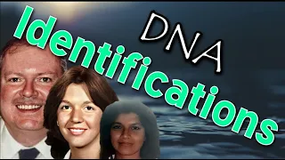 Current DNA Identification of John & Jane Does!