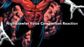 Nightcrawler Voice Comparison Reaction