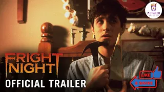 FRIGHT NIGHT 1985 Official Trailer HD   Now on 4K Ultra HD 1080p  #OfficialTrailer #ChrisSarandon