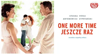 ONE MORE TIME | JESZCZE RAZ | romantic comedy | full movie | English subtitles