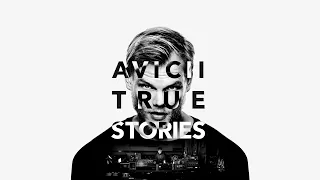 True Stories | Avicii Style Mix
