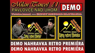 Milan Tancoš demo č 1 pavlovce nad uhom cely retro album