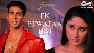 Mera Dil Jis Dil Pe Fida Hai | Ek Bewafaa Hai | Akshay Kumar, Kareena | Sonu Nigam | Sad Love Song