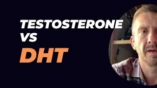 Testosterone vs DHT