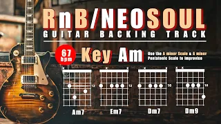 RnB / NEO SOUL GUITAR Backing Track in Am 🎸 67 BPM