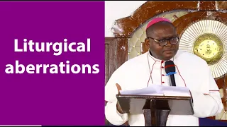 What Catholics shouldn’t do during celebration of Liturgy | Bishop Michael M. Bibi