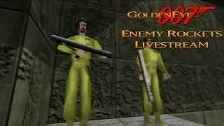 GoldenEye 007 N64 - Enemy Rockets + Mod Previews Livestream - Real N64 capture (Part 3/3)