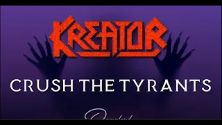 Kreator - Crush The Tyrants (Lyrics - Sub Español)