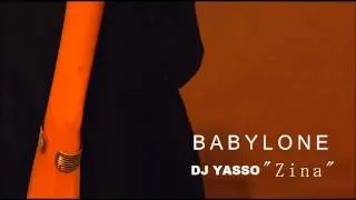 Babylone - Zina (DJ YASSO Drums Remix)