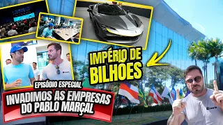 INVADIMOS AS EMPRESAS DO PABLO MARÇAL - EPISÓDIO ESPECIAL - IMPÉRIO DE BILHÕES