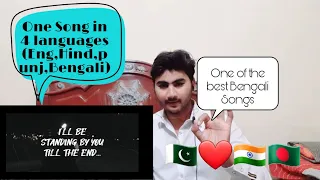 Pakistani Reacts On Nish Standing By You (English,Hindhi,Punjabi,Bengali) song