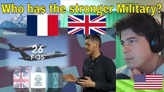 American Reacts Which country has the most powerful military: UK or France?