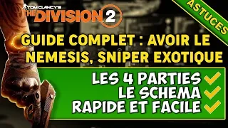 [The Division 2] GUIDE : NÉMÉSIS, FUSIL DE PRÉCISION EXOTIQUE !