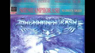 SHEMHAMPHORASH - Maiden's Night (1997)