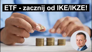ETF - zacznij od IKE/IKZE