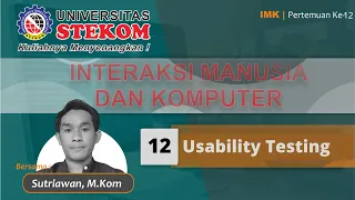 Pertemuan 12 - Usability Testing - Sutriawan