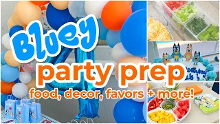 BLUEY BIRTHDAY PARTY PREP! FOOD PREP, DECOR +DIY BALLOON ARCH