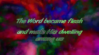KK U1 The Word Became Flesh (John 1:14) VOX