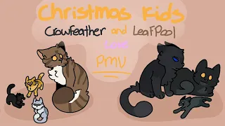 Christmas Kids / CrowFeather & LeafPool love  PMV