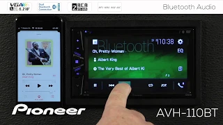 How To - Pioneer AVH-110BT - Bluetooth Audio Streaming