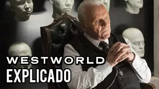 Westworld Temporada 1 -  Explicación y Resumen