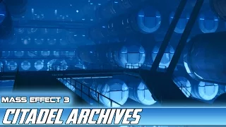 Mass Effect 3 - Citadel Archives (Ambience)