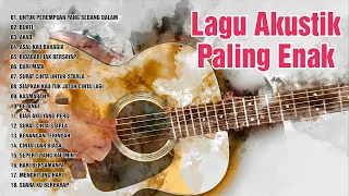 Kumpulan Lagu Akustik Katakan Cinta Indonesia ~ Yang Terdalam, Harusnya Aku, Hampa