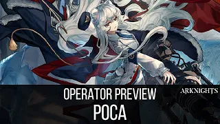 Operator Preview, Poca | Arknights CN