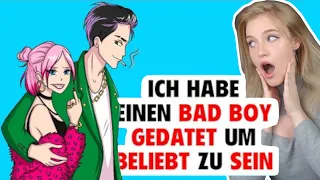 SIE hat einen BAD BOY GEDATET um BELIEBT zu SEIN?! - Animierte Geschichte Reaktion