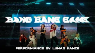 [K-POP PERFOMANCE] BIGBANG - 뱅뱅뱅 (BANG BANG BANG) | LunaS Dance