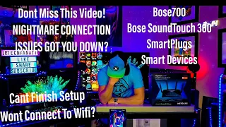 Bose700 Bose500 Bose900 Soundbars & SmartHome Tech Wi-Fi Connection & Setup Problems SOLVED Now