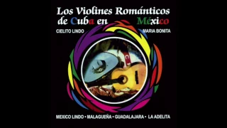 Los Violines Romanticos De Cuba - En Mexico (Disco Completo)