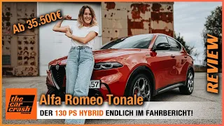 Alfa Romeo Tonale (2022) Wie gut ist der 130 PS Hybrid ab 35.500€? Fahrbericht | Review | Test | POV